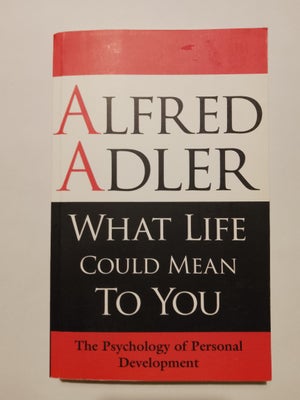 What life could mean to you, Alfred Adler, år 1992, Som ny