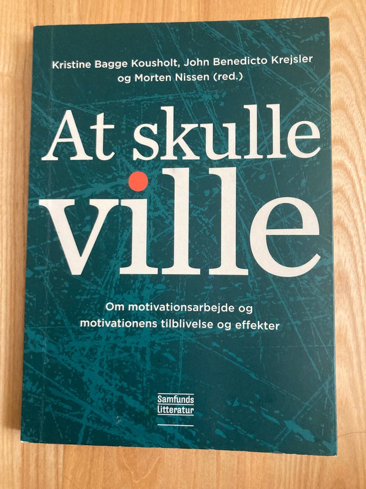 At skulle ville, Kristine B. Kousholt et al. , år 2019