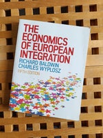 The Economics of European Integration, Richard Baldwin,