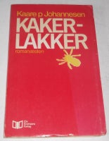Kakerlakker, Kaare P. Johannesen, genre: roman