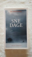 Sne dage , Jan Christoffersen , genre: roman