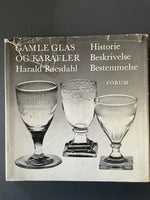 Gamle glas og karafler, Harald Roesdahl, emne: hobby og