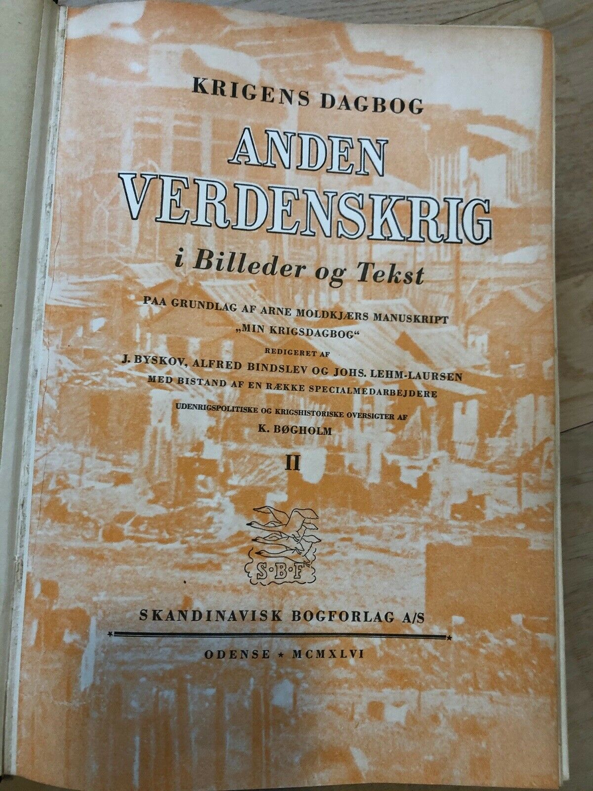 Anden verdenskrig i billeder og tekst., Arne Moldkjær og Bøgholm, Ukendt udgave dba.dk – Køb og Salg af Nyt og Brugt