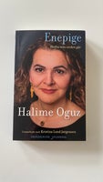 Enepige, Halime Oguz, genre: biografi
