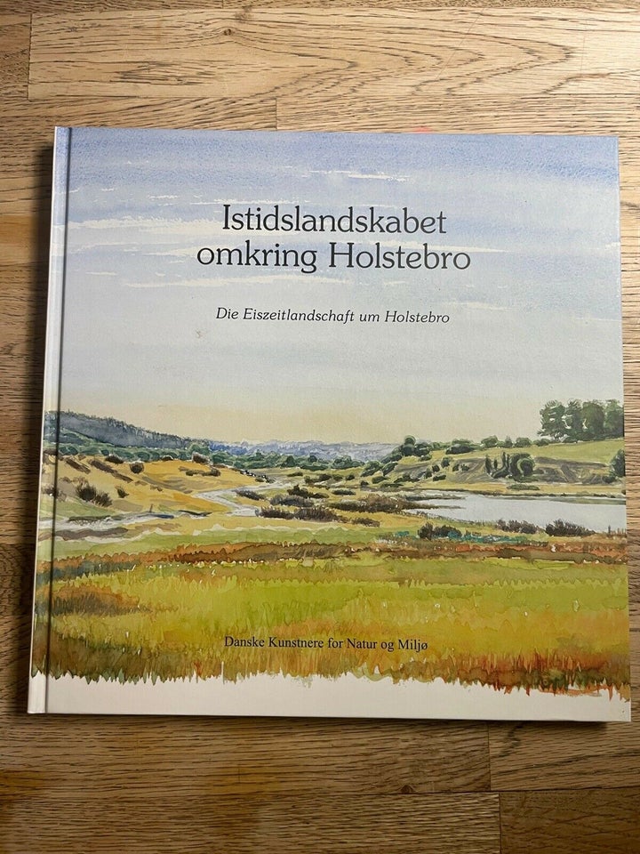 Istidslandskabet omkring Holstebro, emne: historie og