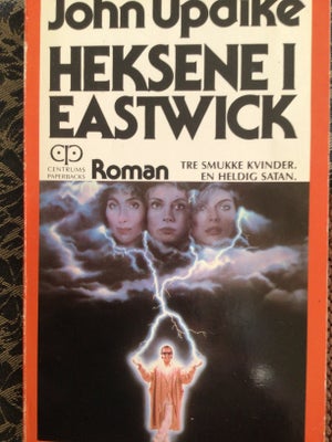 Heksene i Eastwick, John Updike, genre: roman, Forlag : Centrum, 1987
Paperback
ISBN: 87-583-432-0