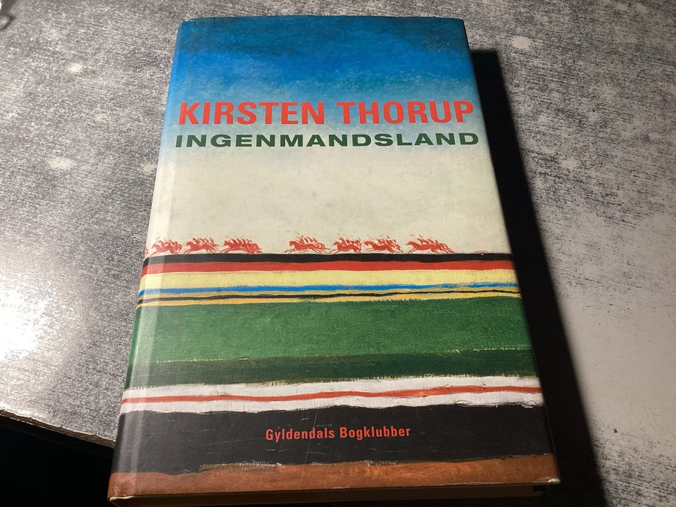 Ingenmandsland , Kirsten Thorup kk32, genre: roman