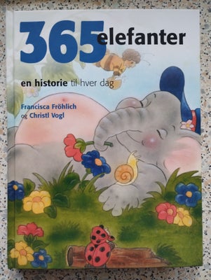 Bøger og blade, 365 Elefanter, En historier til hver dag, Kan sendes med dao køber betaler for porto