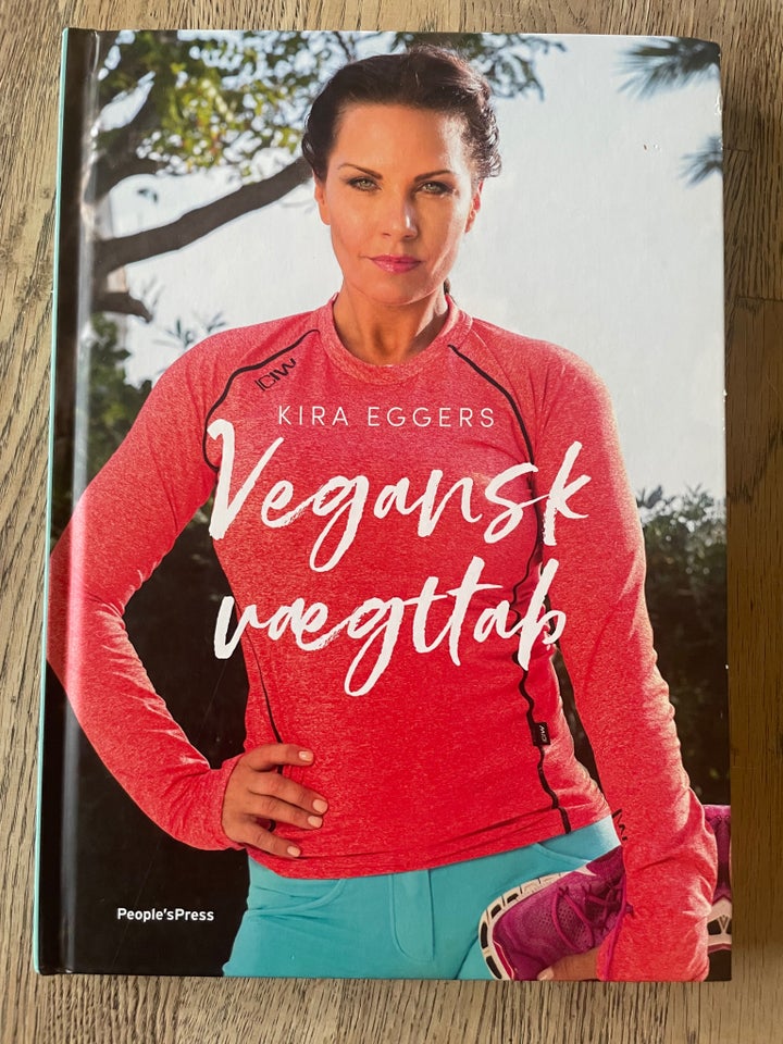 Vegansk vægttab, Kira Eggers, emne: krop og sundhed