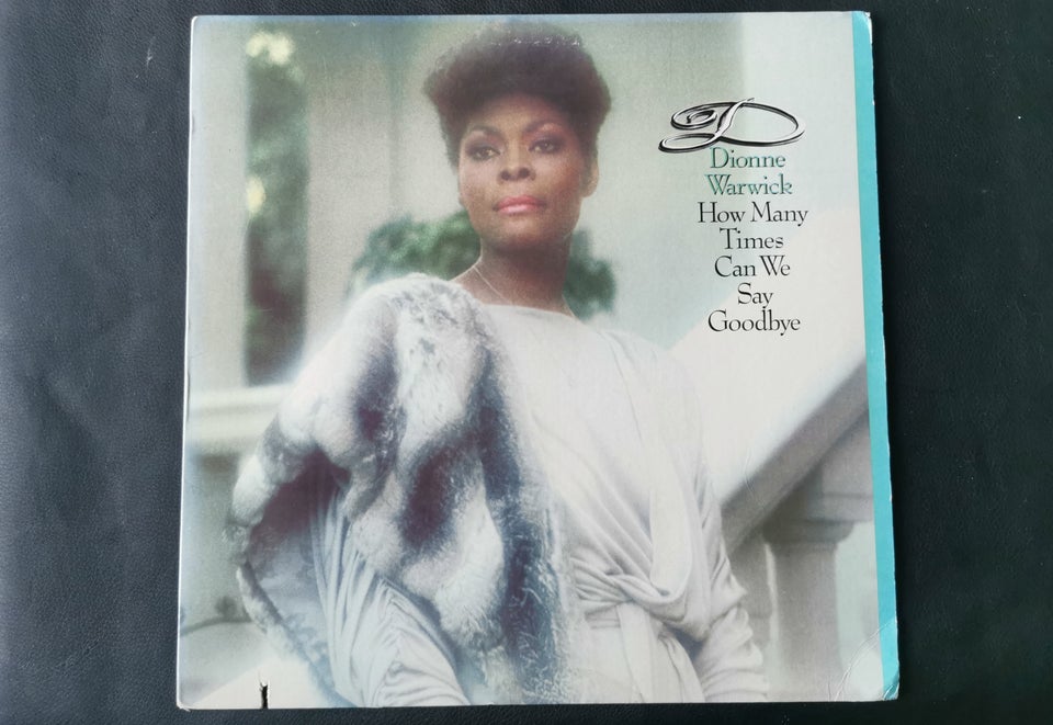 LP, Dionne Warwick, How Many Times Can We Say Goodbye