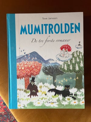 Mumitrolden - de tre første romaner, Tove Jansson