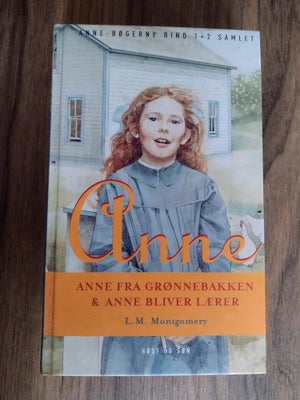 Anne, L M Montgomery , genre: roman, Anne Bøgerne bind 1-2 samlet
Anne fra Grønnebakken
Anne bliver 
