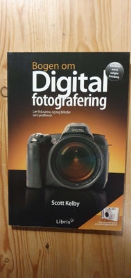 Bogen om Digital fotografering, Scott Kelby, emne: film og foto, Soft cover