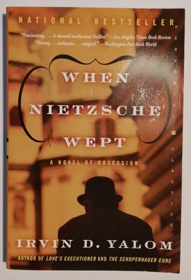 When Nietzsche wept, Irwin D. Yalom, genre: roman, Bogens tilstand er næsten helt som ny.

Bogen sen