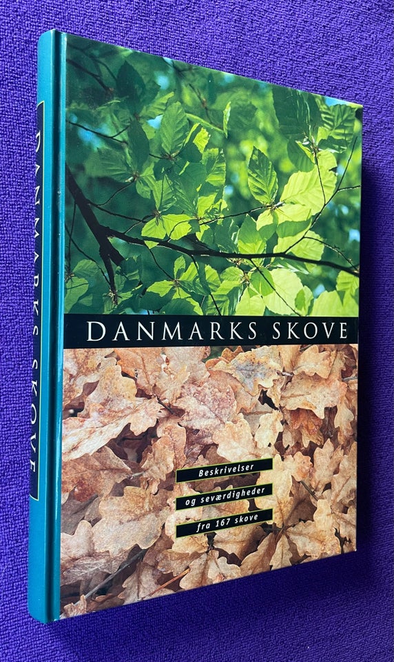 Danmarks skove, Peter Friis Møller & Henrik Staun, emne: