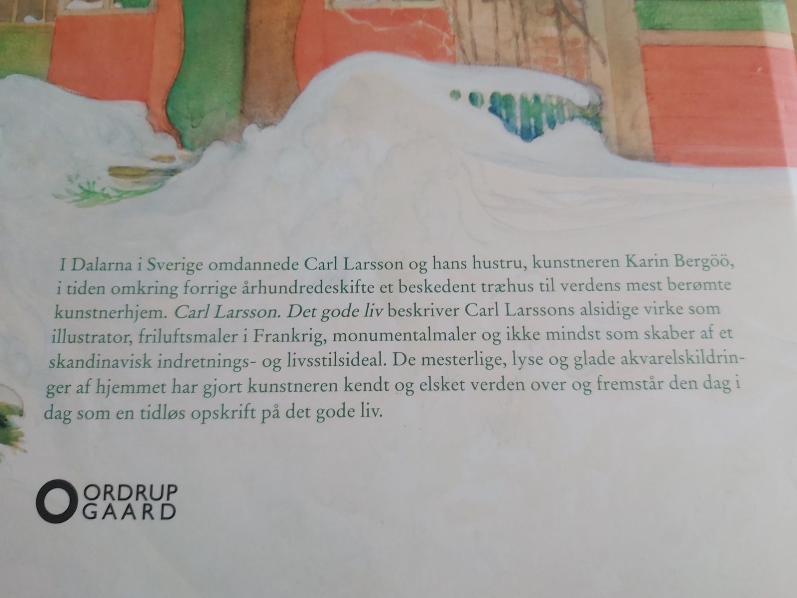 Carl Larsson - Det gode liv, Udgiver: Ordrupgaard
