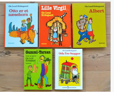 Otto er et næsehorn. Gummi Tarzan. Albert. m.m., Ole Lund Kirkegaard, 5 Ole Lund Kirkegaard bøger sæ