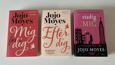 Mig før dig serie, Jojo Moyes, genre: romantik, Jojo Moyes Mig før dig, Efter dig og Stadig mig, Pap