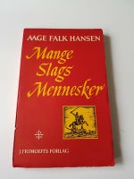 Mange slags mennesker, Aage Falk Hansen, genre: roman