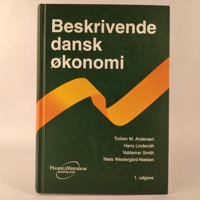 Beskrivende dansk økonomi, Torben M. Andersen, år 2001, Beskrivende dansk økonomi af Torben M. Ander