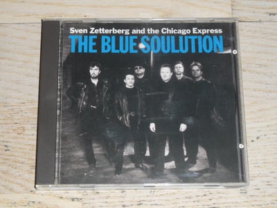 Sven Zetterberg And The Chicogo EXPRESS: THE BLUE SOULUTION, rock, Made in Sweden 1990 AMIGO Records