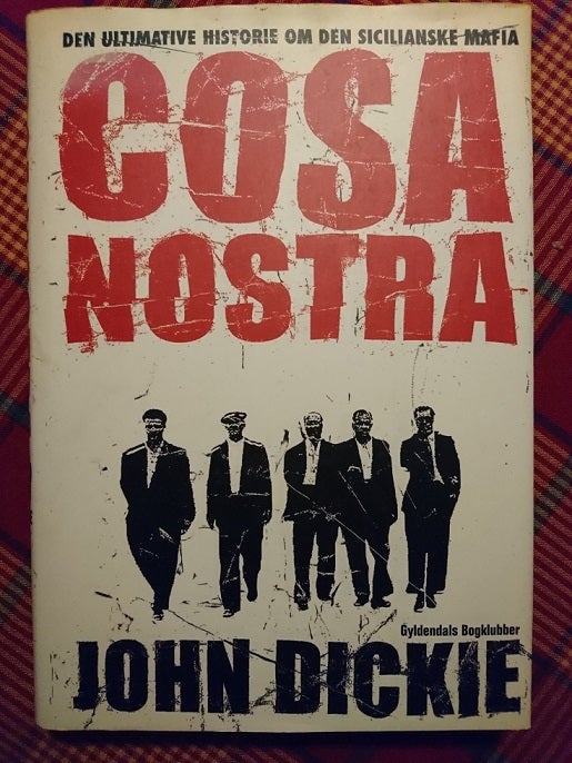 Cosa Nostra, John emne: historie og samfund – dba.dk Køb og af Nyt og