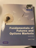 Fundamentals of Futures and Options Markets, John C Hull,