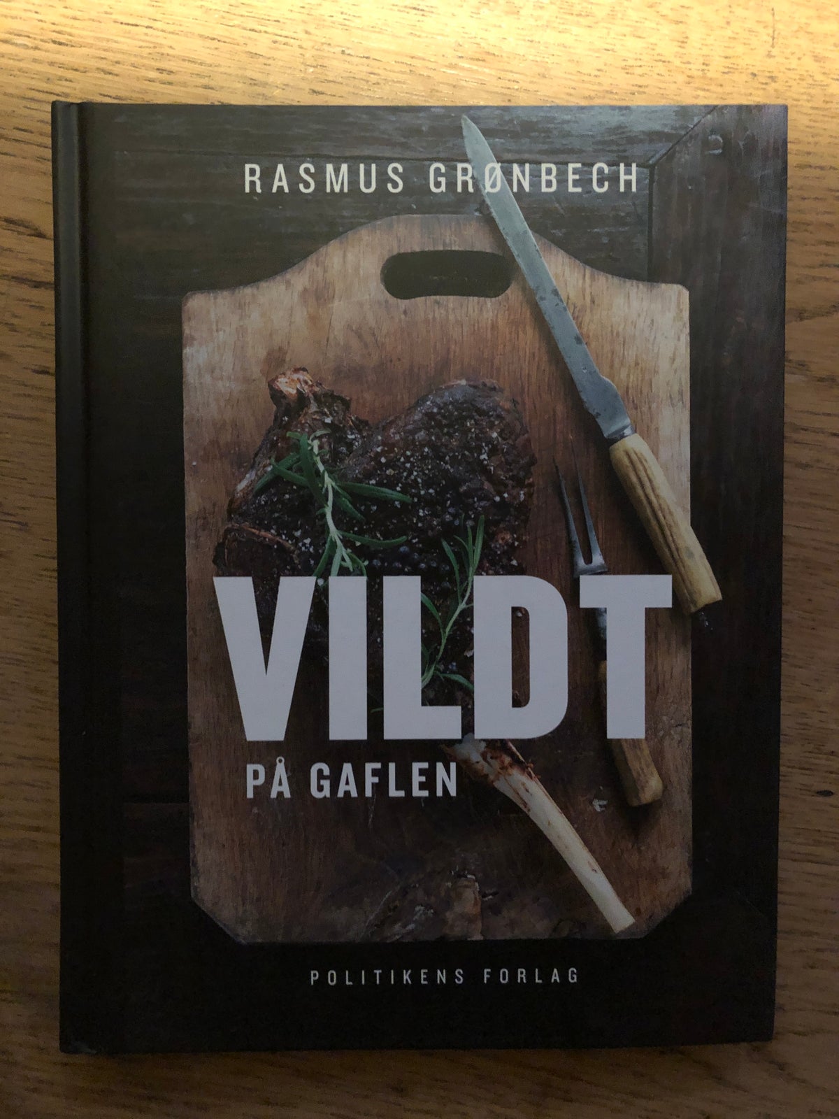 Playful korroderer Chaiselong Vildt på gaflen, Rasmus Grønbech, emne: mad og vin – dba.dk – Køb og Salg  af Nyt og Brugt