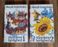 Al jordens herlighed 1+2, Margit Söderholm , genre: roman