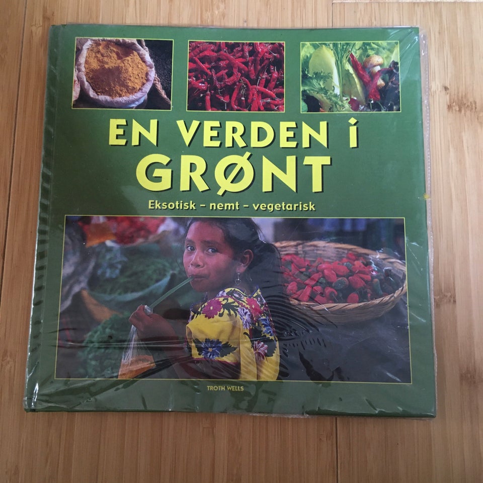 En Verden I Grønt - Vegetarisk kogebog, anden bog