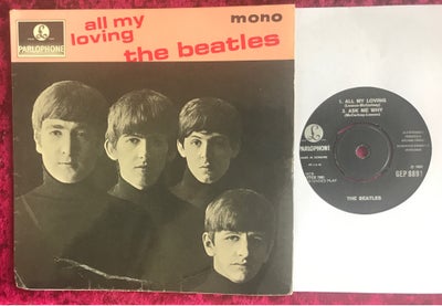 EP, Beatles, All my loving, Pop, Made in Denmark 
Sjælden label, med kort tekst og lille P i højre s