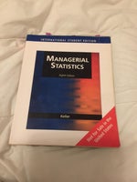 Managerial Statistics, International Edition (with,