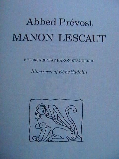 Manou Lescaut., Abbed Prevost, anden bog