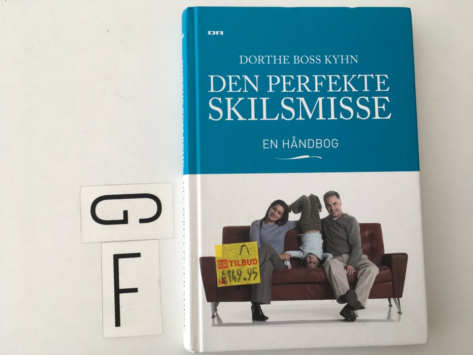 Den perfekte skilsmisse - En håndbog, Dorthe Boss Kyhn,