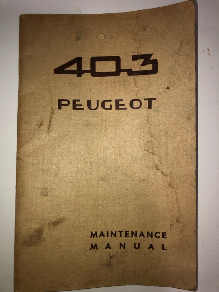 403 PEUGEOT MAINTENANCE MANUAL, emne: bil og motor