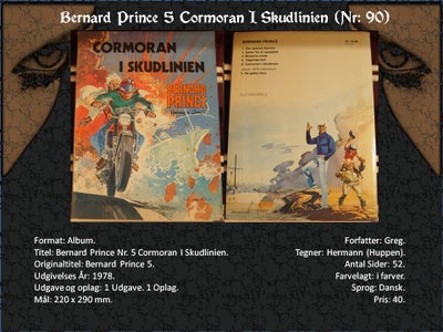 Tegneserier, Bernard Prince Album, Bernard Prince er en fransk/belgisk tegneserie med en eponymisk k