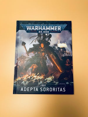 Warhammer 40.000 - Codex: Adepta Sororitas, anden bog, Jeg sender altid gerne, og pakker sikkert/for