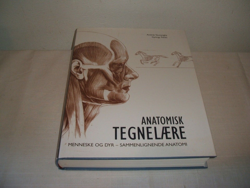 Anatomisk tegnelære, András Szunyoghy og György Fehér,