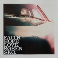 Søren Sko: Faith Hope Love, pop