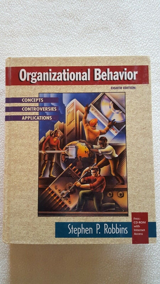 Organizational Behavior, Stephen P. Robbins, emne: