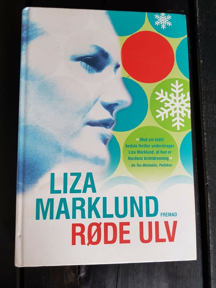 Forskellige Liza Marklund bøger, Liza Marklund, genre: