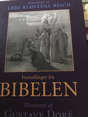 Fortællinger Fra Bibelen, - Dba.dk - Køb Og Salg Af Nyt Og Brugt