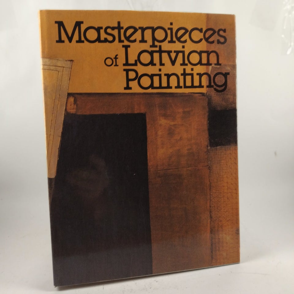 Masterpieces Of Latvian Painting , emne: kunst og kultur