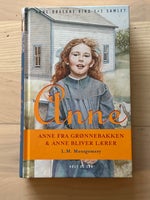 ANNE FRA GRØNNEBAKKEN & ANNE BLIVER LÆRER, L. M.