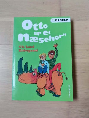 Læs selv. Otto er et næsehorn, Ole Lund Kirkegaard, Læs selv-bog.

Brugt, men god.
Skal afhentes i E