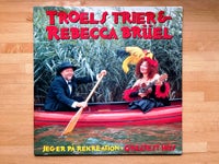 LP, Troels Trier & Rebecca Brüel