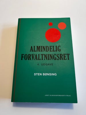 Jura, HA (jur) bøger, Sten Bønsing, Erik Werlauff mf., Almindelig forvaltningsret 4. udgave af Sten 