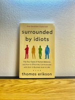 Surrounded By Idiots, Thomas Erikson