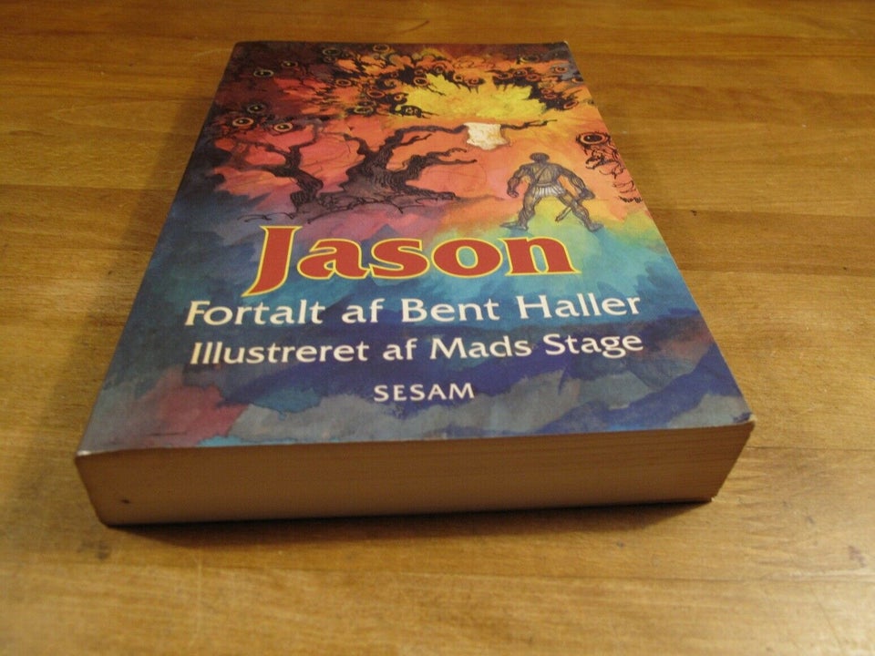 Jason. Fortalt af Bent Haller, Bent Haller, Mads Stage