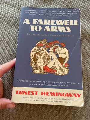 A Farewell to Arms, Ernest Hemingway , genre: roman, Brugt udgave med kopier af håndskrevne noter og